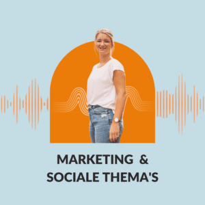 Onderzoekshuis - Podcast - Tessa de Groot - Marketing - Sociale thema's